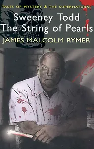 Sweeney Todd The String of Pearls