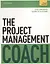 The Project Management Coach. Teach Yourself — 2639693 — 1