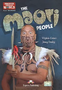 The Maori People. Reader. Книга для чтения.