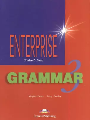 Enterprise-3. Grammar Student Book — 2384050 — 1