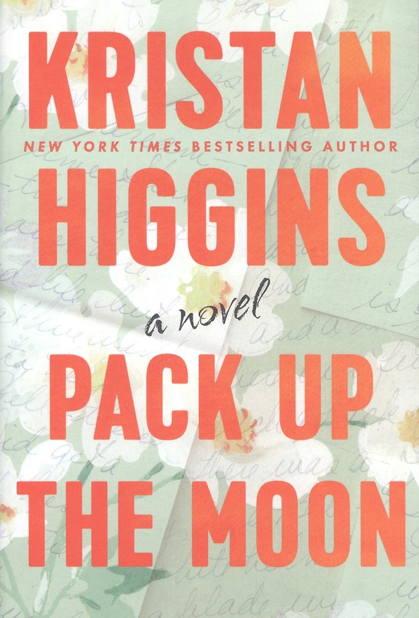 Книга Pack Up the Moon (Кристан Хиггинс) — 1
