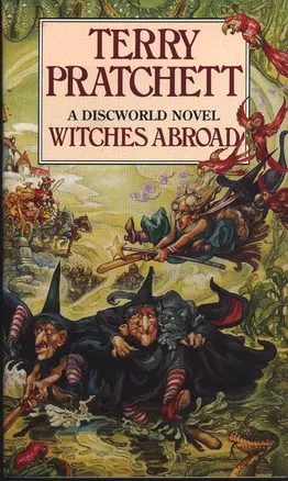 Witches Abroad A Discworld Novel — 2162859 — 1