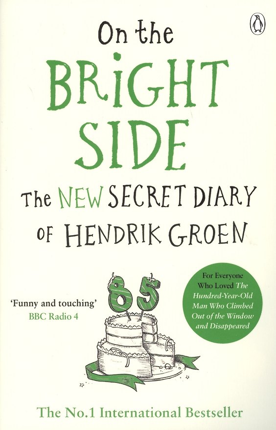 Книга On the Bright Side (Hendrik Groen) — 1