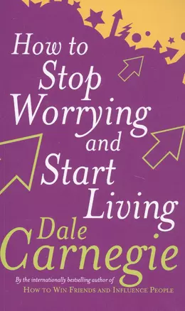 How To Stop Worrying And Start Living — 2826552 — 1