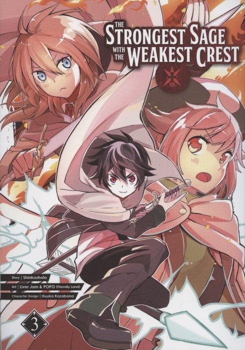 

The Strongest Sage With The Weakest Crest. Volume 3
