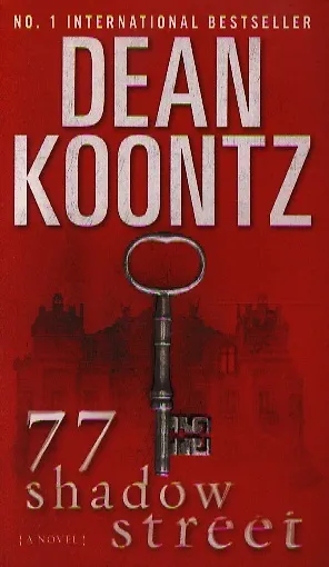 Книга 77 Shadow Street (Dean Koontz, Дин Кунц) — 1
