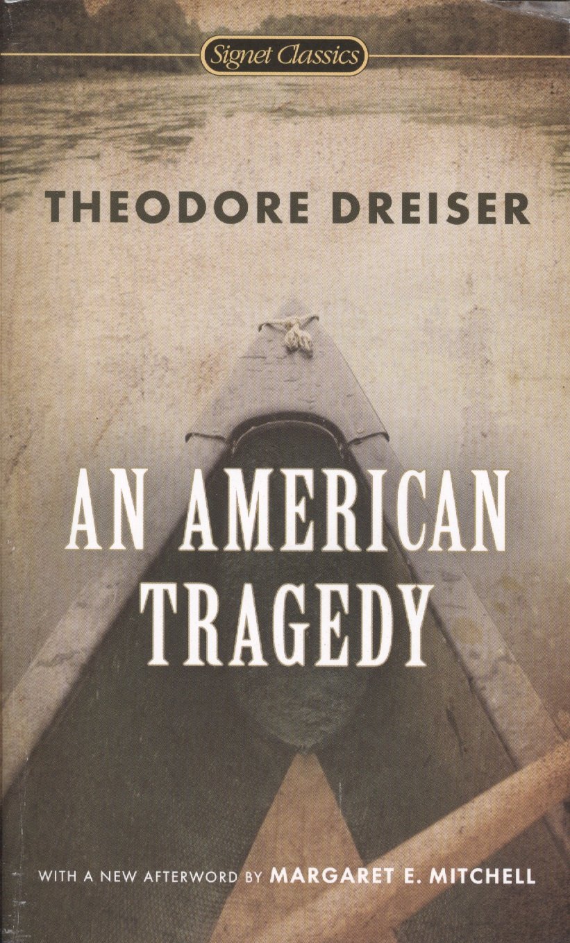 American Tragedy, An, Dreiser, Theodore