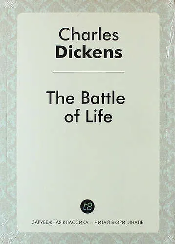 Книга The Battle of Life (Чарльз Диккенс) — 1