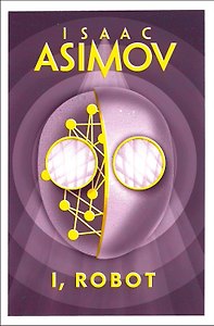 I  robot (Isaac Asimov) Я робот (Айзек Азимов) /Книги на английском языке