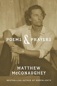 Poems & Prayers (Matthew McConaughey) Стихи и молитвы (Мэттью Макконахи) /Книги на английском языке