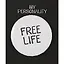 Значок круглый Free Life (белый) (металл) (38мм) — 2892858 — 1