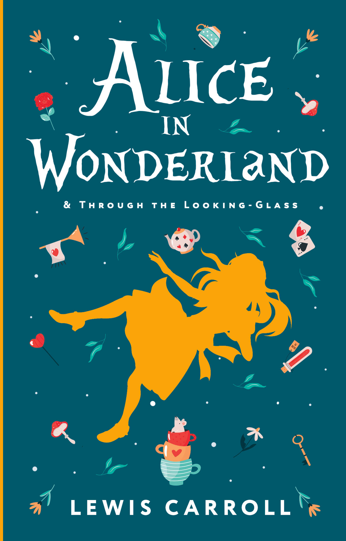 Обложка книги «Alice's Adventures in Wonderland. Through the Looking-Glass, and What Alice Found There»