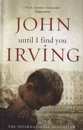 Until I Find You, Irving, John — 2826669 — 1