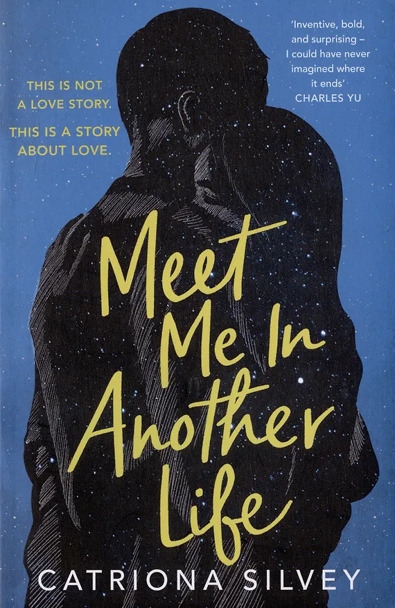 Книга Meet Me in Another Life (Катриона Сильвей) — 1