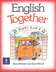 English Together-1 Pupils Book