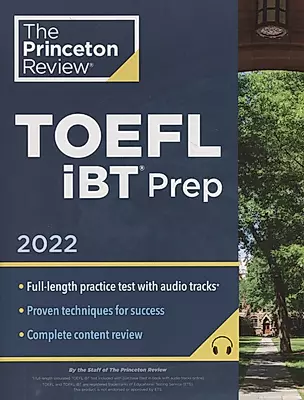 Princeton Review TOEFL iBT Prep with Audio/Listening Tracks, 2022: Practice Test+Audio+Strategies & Review — 2933650 — 1