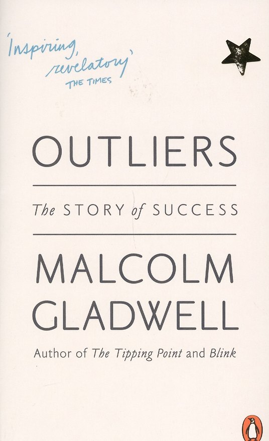 ΠΠ½ΠΈΠ³Π° Outliers: The story of Success (Malcolm Gladwell) β 1