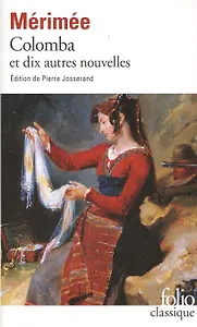 Colomba et dix autres nouvelles