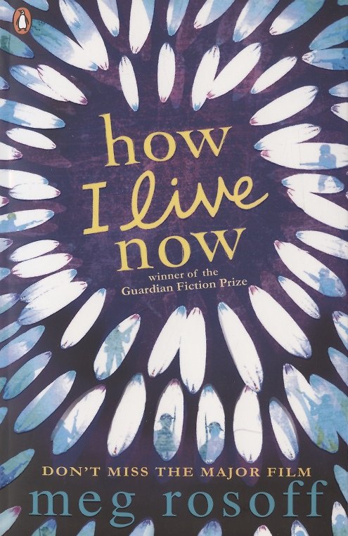 Книга How I Live Now (Meg Rosoff) — 1