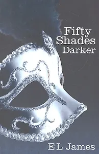 Fifty Shades Darker, James, E.L.