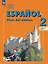 Испанский язык. 2 класс. Углублённый уровень. Учебник. В двух частях. Часть 2. ФГОС 2021 — 3175044 — 1