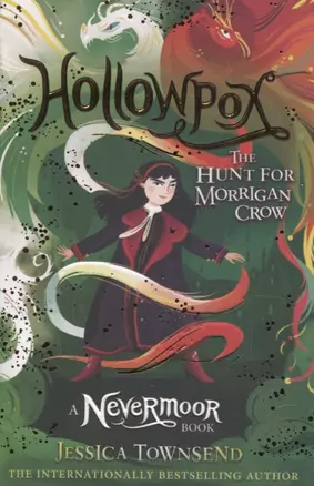 Hollowpox: The Hunt for Morrigan Crow — 2871379 — 1