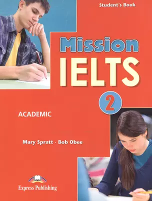 Mission IELTS 2. Academic. Student's Book — 2532438 — 1