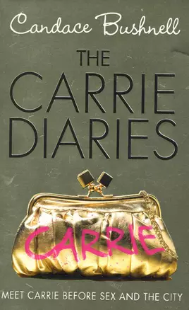 Carrie Diaries The (PB) Bushnell Candace — 2238080 — 1