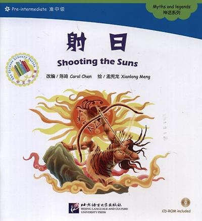 Книга Shooting the Suns. Myths and legends = Стреляя по солнцам. Мифы и легенды. Адаптированная книга для чтения (+CD-ROM) () — 1