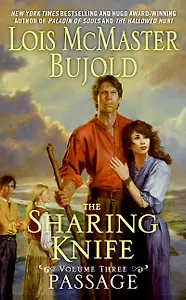 The Sharing Knife Passage (мягк). Bujold L. (Британия ИЛТ)