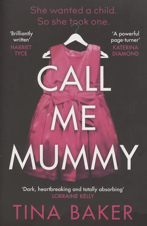 Книга Call Me Mummy (Tina Baker) — 1