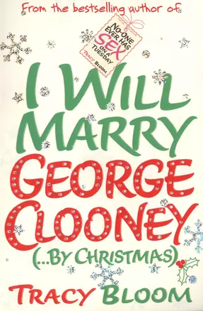 I Will Marry George Clooney (...By Christmas) — 2451510 — 1