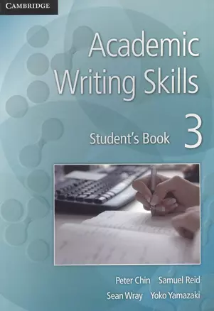 Academic Writing Skills 3. Student`s Book — 2566240 — 1