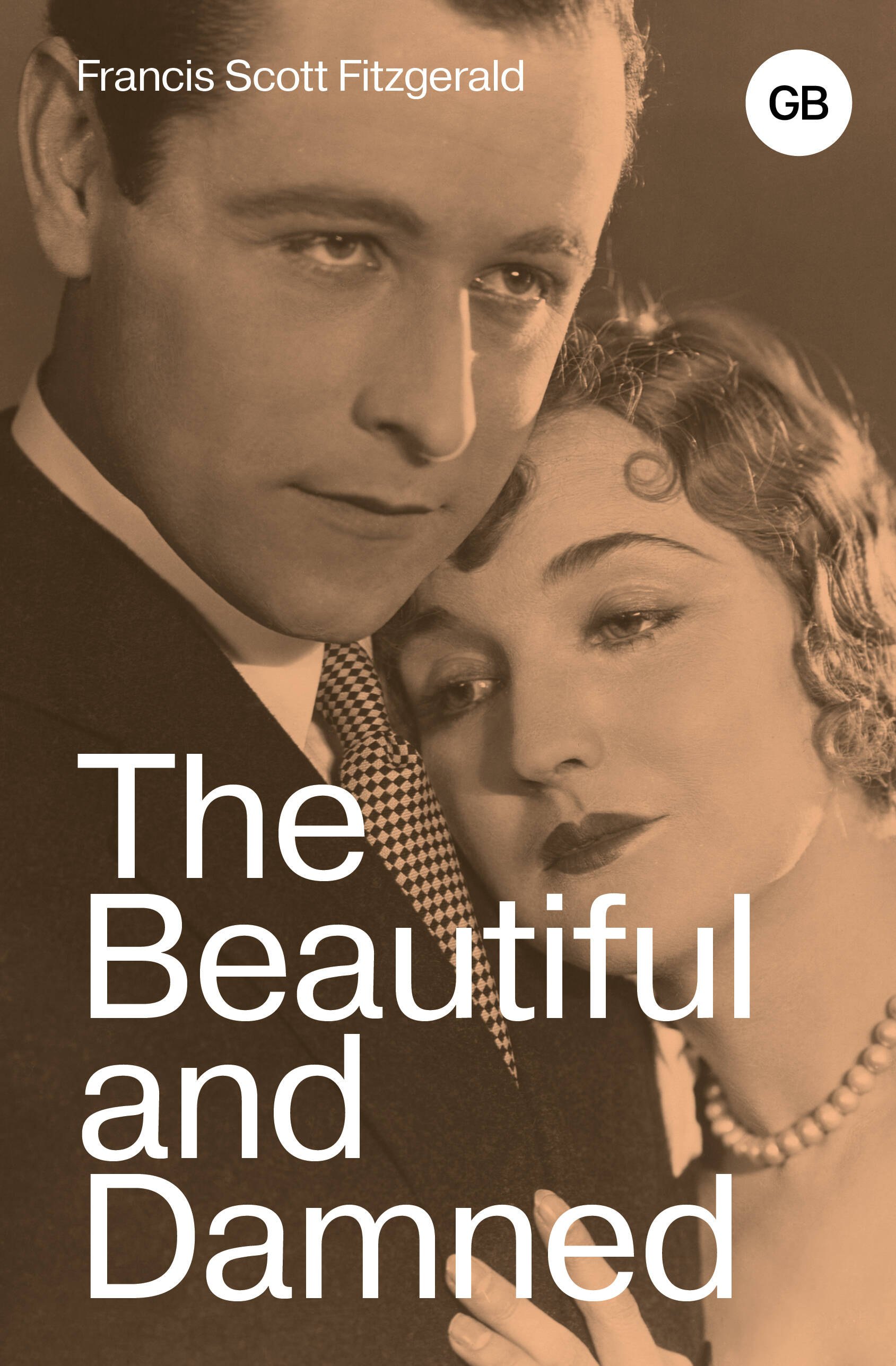 

The Beautiful and Damned