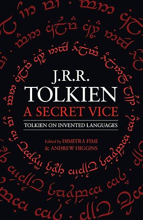 Книга Secret vice (Tolkien J.R.R.) Секретный порок (Д.Р.Р Толкин) /Книги на английском языке (Джон Рональд Руэл Толкин)