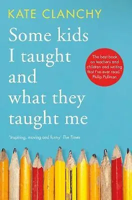 Книга Some Kids I Taught and What They Taught Me () — 1
