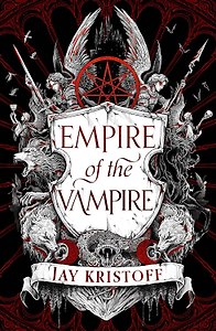 Empire of the Vampire: Book 1 (Kristoff, Jay) Империя вампиров Книга 1 (Джей Кристофф) /Книги на английском языке
