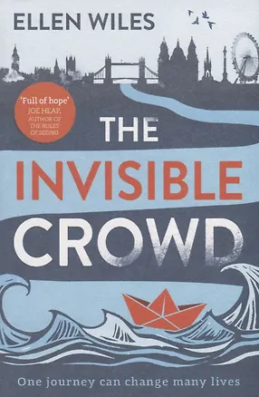 Книга The Invisible Crowd (Ellen Wiles)