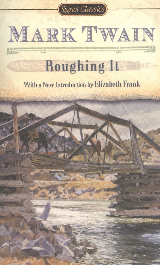 Книга Roughing It (Марк Твен) — 1