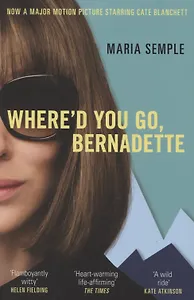Where'd You Go, Bernadette