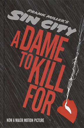 Книга Sin City 2: A Dame To Kill For (Frank Miller)