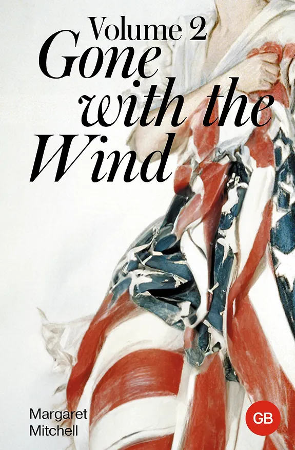Книга Gone with the Wind. Volume 2 (Маргарет Митчелл) — 1