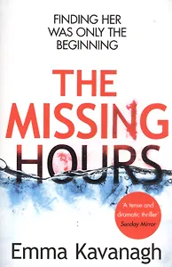 The Missing Hours