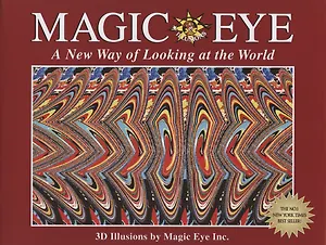 Magic Eye. A New Way of Looking at the World