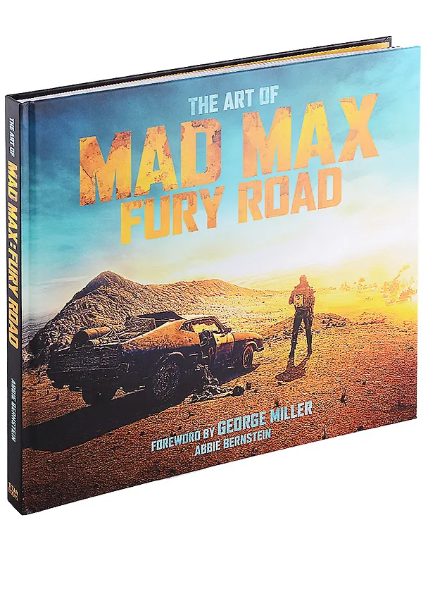 ΠΠ½ΠΈΠ³Π° The Art of Mad Max. Fury Road (Alan Bernstein) β 1