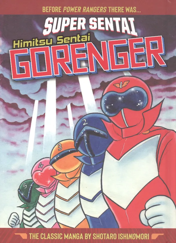 ΠΠ½ΠΈΠ³Π° SUPER SENTAI: Himitsu Sentai Gorenger. The Classic Manga Collection () β 1