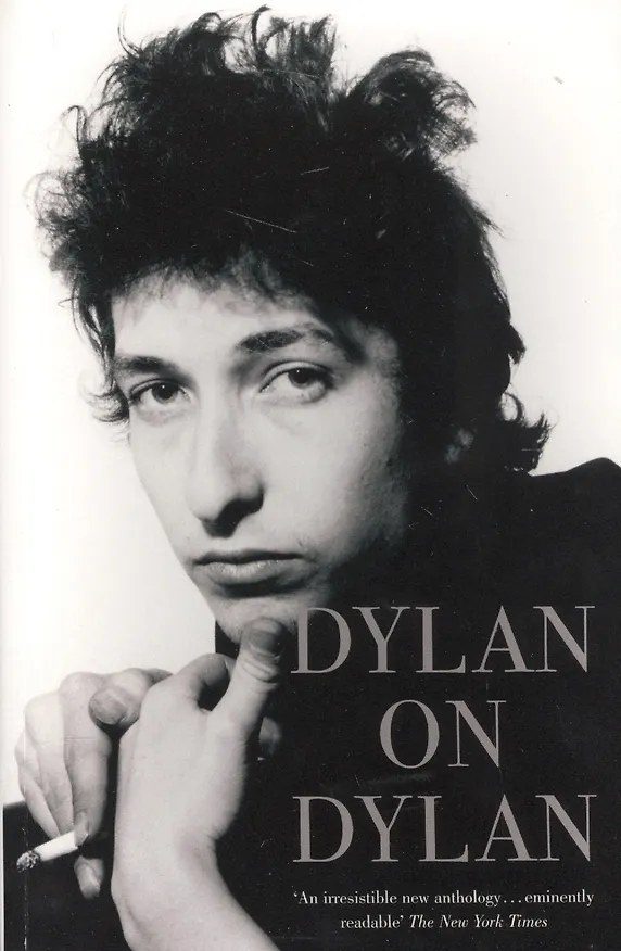 ΠΠ½ΠΈΠ³Π° Dylan on Dylan. The Essential Interviews (J. Cott) β 1